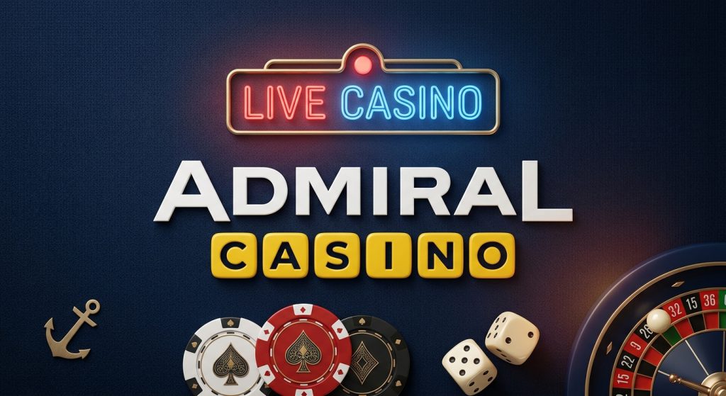 Admiral Live Casino UK: Choose a Table and Play Live